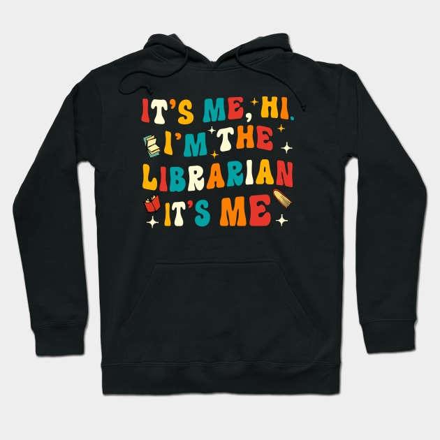 Funny Librarian Gift Hoodie by KsuAnn